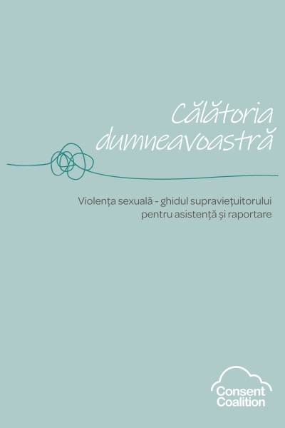 romanian-front-page Image of 'Your Journey - Sexual Violence - A survivor's guide to support and reporting' front cover in Romanian. Click on this to see full guide.