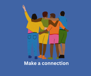 Four men in summer wear walking away with their arms around each other, set against a blue background. Text in white below reads 'Make a connection'